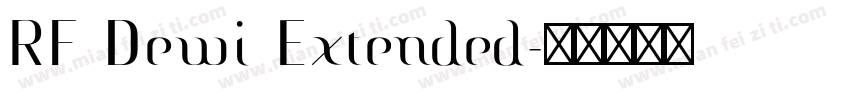 RF Dewi Extended字体转换